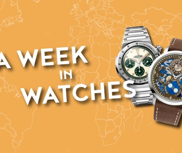 A Week In Watches Ep. 32: LVMH Watch Week Lands with a (Big) Bang, & Oris  Drops a New Caliber - Worn & Wound